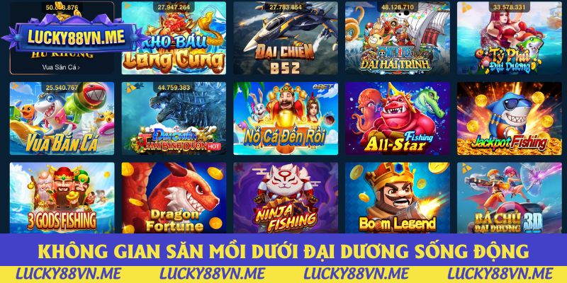 Không gian săn mồi dưới đại dương Lucky88 sống động